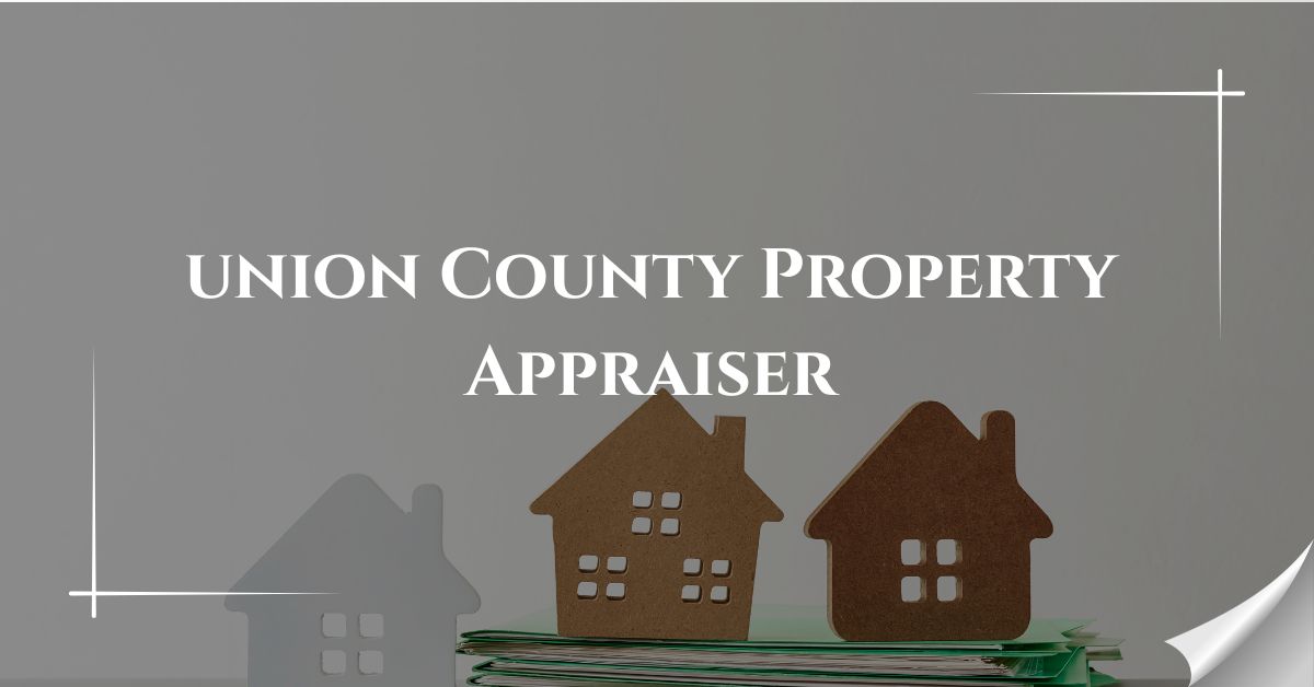 Union County Property Appraiser